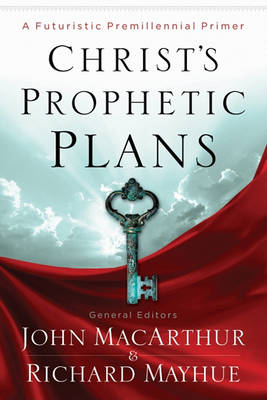 Christ's Prophetic Plans book