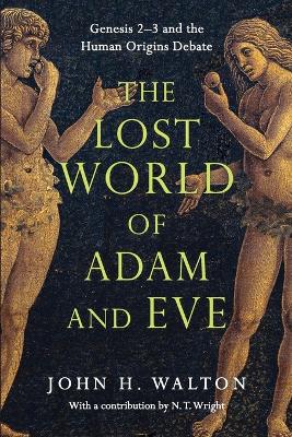 Lost World of Adam and Eve book