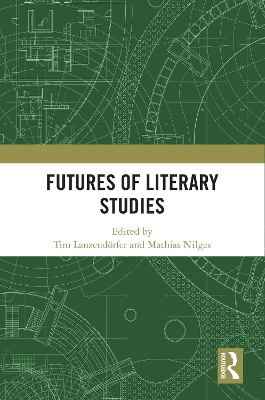 Futures of Literary Studies book