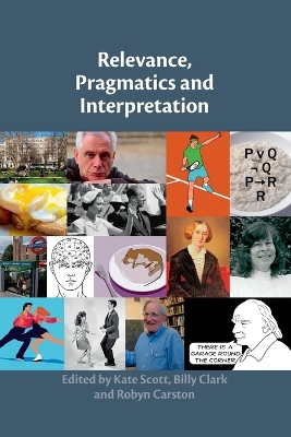 Relevance, Pragmatics and Interpretation book