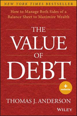 Value of Debt by Thomas J. Anderson