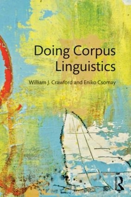 Doing Corpus Linguistics by Eniko Csomay