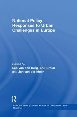 National Policy Responses to Urban Challenges in Europe by Leo van den Berg