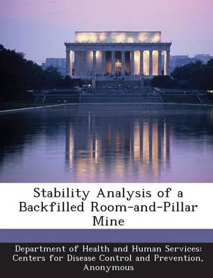 Stability Analysis of a Backfilled Room-And-Pillar Mine book