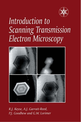Introduction to Scanning Transmission Electron Microscopy book