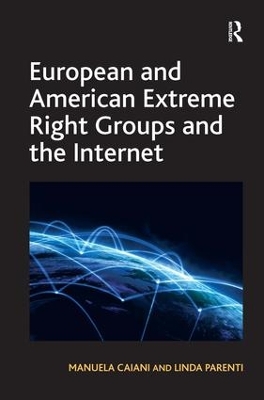 European and American Extreme Right Groups and the Internet book