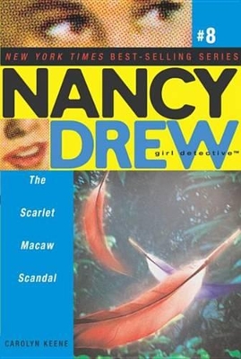 The The Scarlet Macaw Scandal by Carolyn Keene