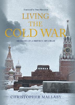 Living the Cold War book