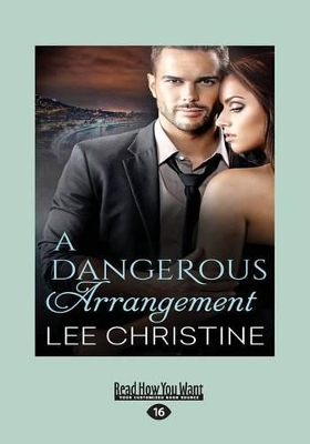 A Dangerous Arrangement book