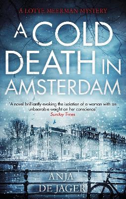 A A Cold Death in Amsterdam by Anja de Jager