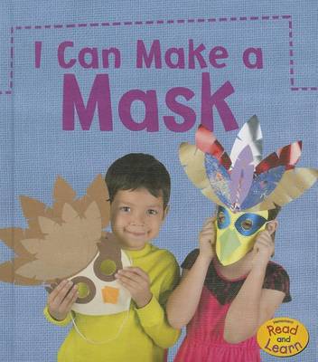 I Can Make a Mask by Joanna Issa