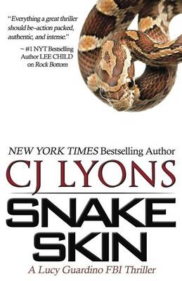 Snake Skin: Lucy Guardino FBI Thrillers, Book #1 book