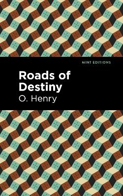 Roads of Destiny book