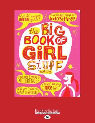 The The Big Book of Girl Stuff by Bart King