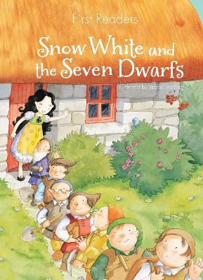 First Readers Snow White and the Seven Dwarfs by Geraldine Taylor