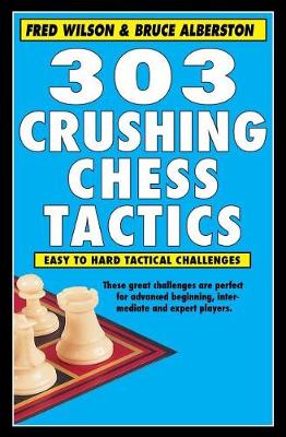 303 Crushing Chess Tactics book