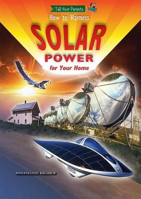 How to Harness Solar Power for Your Home book