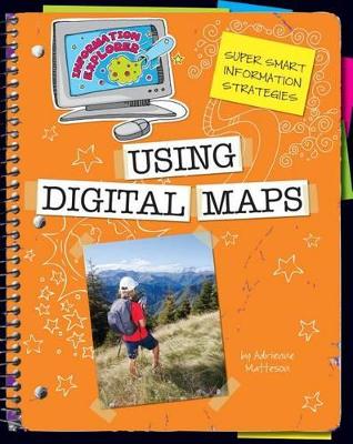 Using Digital Maps by Adrienne Matteson