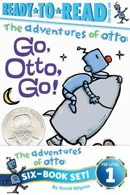 The Adventures of Otto Ready-to-Read Value Pack: Go, Otto, Go!; See Pip Point; Ride, Otto, Ride!; Swing, Otto, Swing!; See Otto; See Pip Flap by David Milgrim