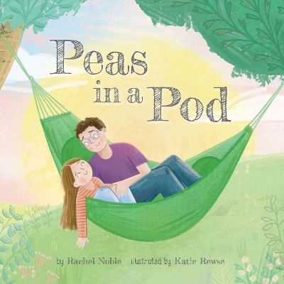 Peas in a Pod by Rachel Noble