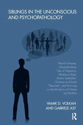 Siblings in the Unconscious and Psychopathology book