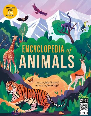 Encyclopedia of Animals: Contains over 275 species! by Jules Howard