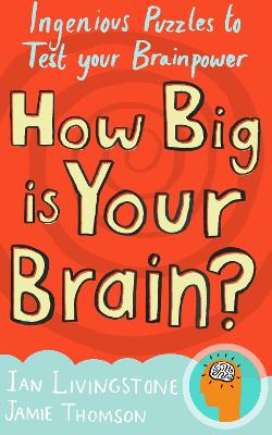 How Big is Your Brain? by Ian Livingstone