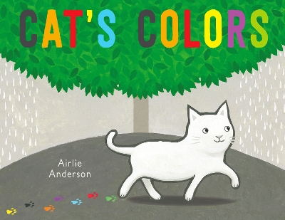 Cat's Colors by Airlie Anderson