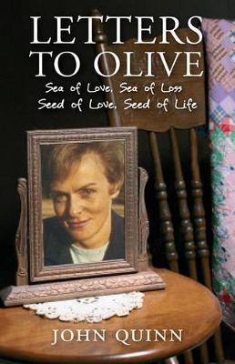 Letters to Olive: Sea of Love, Sea of Loss: Seed of Love, Seed of Life book