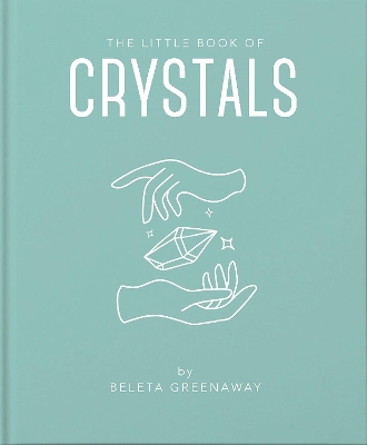 The Little Book of Crystals book