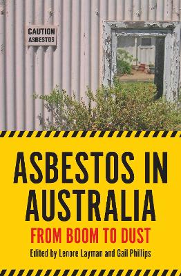 Asbestos in Australia: From Boom to Dust book