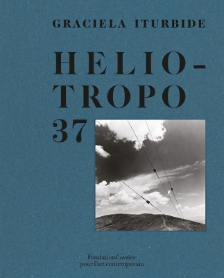 Graciela Iturbide, Heliotropo 37 book