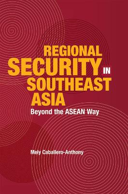 Regional Security in Southeast Asia book