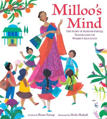 Milloo's Mind: The Story of Maryam Faruqi, Trailblazer for Women's Education book