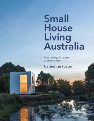 Small House Living Australia book