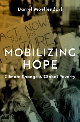 Mobilizing Hope: Climate Change and Global Poverty book