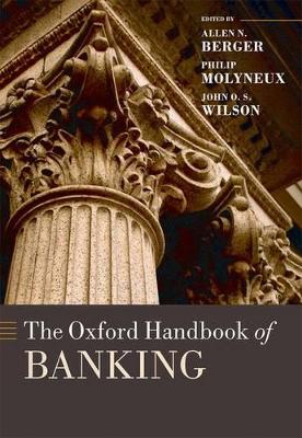 Oxford Handbook of Banking by Allen N. Berger