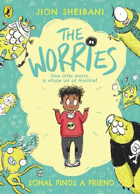 The Worries: Sohal Finds a Friend book