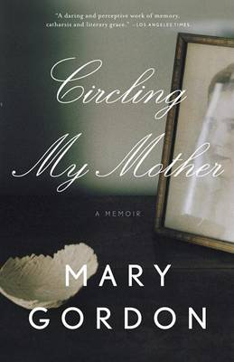 Circling My Mother book