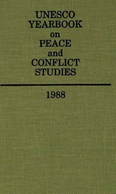 Unesco Yearbook on Peace and Conflict Studies 1988 book