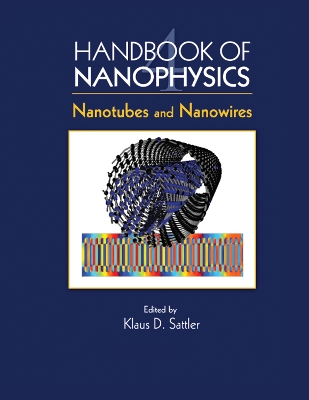 Handbook of Nanophysics: Nanotubes and Nanowires book