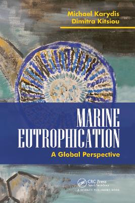 Marine Eutrophication: A Global Perspective book