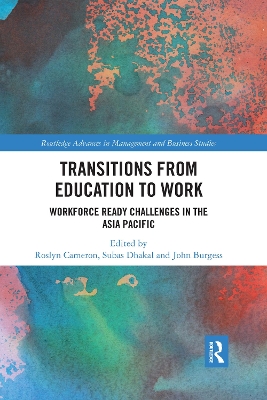Transitions from Education to Work: Workforce Ready Challenges in the Asia Pacific book