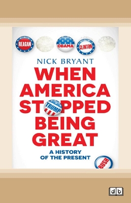When America Stopped Being Great book