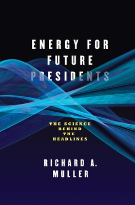 Energy for Future Presidents book