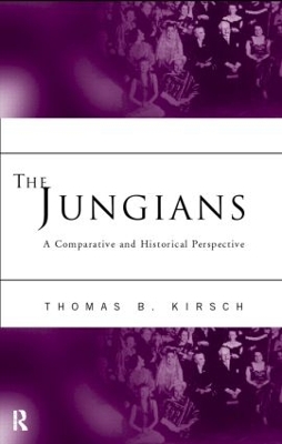 The Jungians by Thomas B. Kirsch