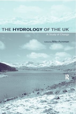 Hydrology of the UK by Mike Acreman