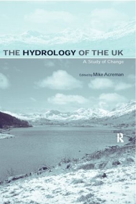 The Hydrology of the UK by Mike Acreman