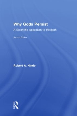 Why Gods Persist by Robert A. Hinde