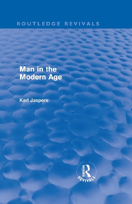 Man in the Modern Age book